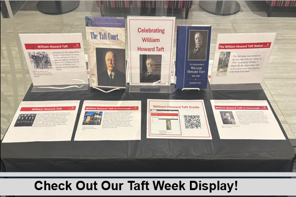 William Howard Taft display that includes QR code to Taft Guide, and books on Taft